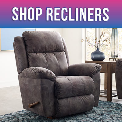 Shop Recliners 